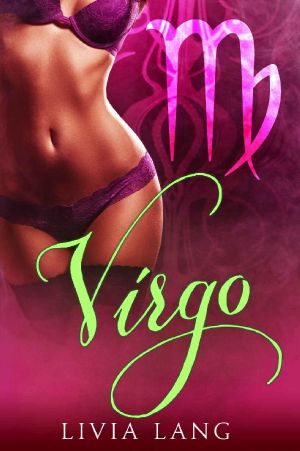 [The Erotic Zodiac Book 04] • Virgo